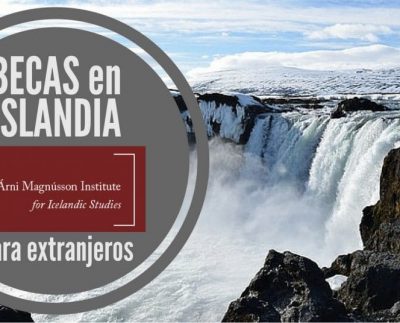 Becas del Gobierno Islandés para estudiantes extranjeros