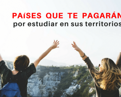 Países que te pagarán por estudiar en sus territorios.