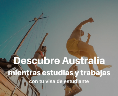 Estudia y trabaja en Australia con tu visa de estudiante. Te decimos cómo: