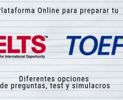 Practica gratis para el TOEFL y IETLS