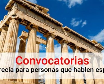 Convocatorias en Grecia para personas que hablen Español