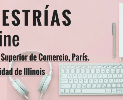 Maestrías online en universidades de USA y Francia