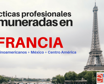 Francia busca estudiantes de America Latina para prácticas profesionales: 560 Euros de remuneración !