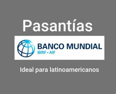 Prácticas profesionales con el Banco Mundial