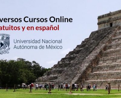 Cursos en línea ofrecidos por la UNAM Gratuitos y en español
