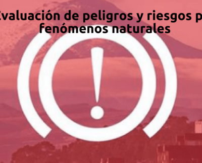 Curso online y gratuito sobre evaluación de peligros y riesgos por fenómenos naturales