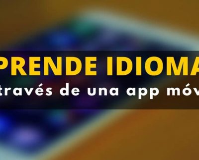 Aprende inglés, francés, alemán y otros idiomas a través de una aplicación móvil gratuita