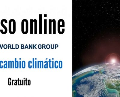 Curso online y gratuito de Banco Mundial sobre el cambio climático