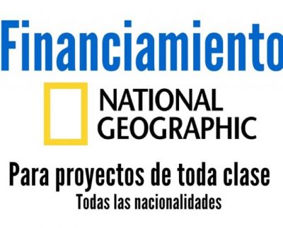 Convocatoria de National Geographic para financiamiento a proyectos