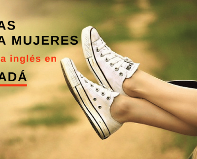Becas de inglés en Canadá para mujeres