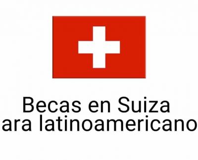 Becas del gobierno de Suiza para Latinoamericanos