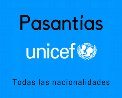 Programa de pasantías en UNICEF para cualquier nacionalidad