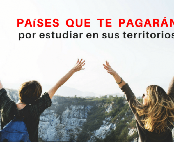 Países que te pagarán por estudiar en sus territorios.