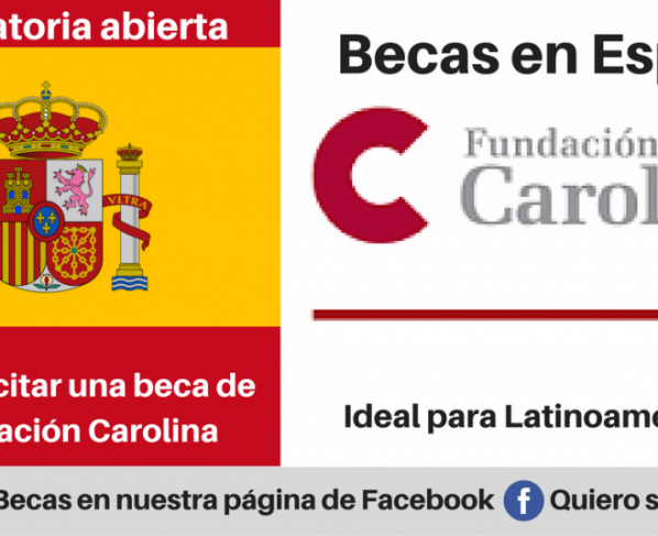 Becas en España para Latinoamericanos – Fundación Carolina