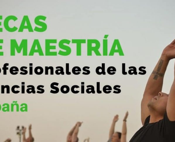 Becas de maestría en Ciencias Sociales en España