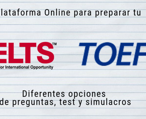 Practica gratis para el TOEFL y IETLS
