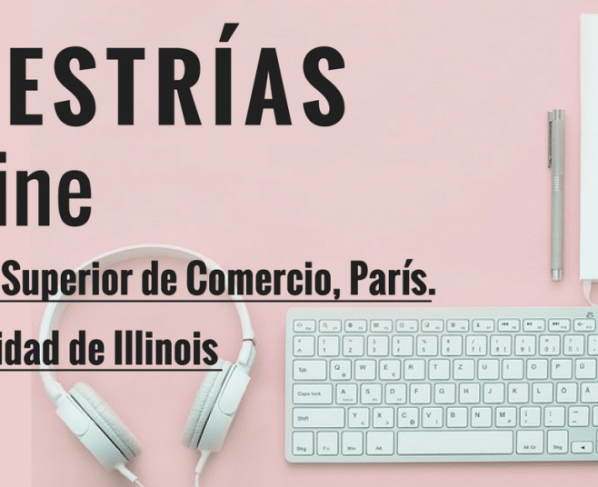 Maestrías online en universidades de USA y Francia