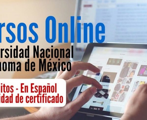 Cursos Online de La Universidad Nacional Autónoma de México – Gratis y en Español –