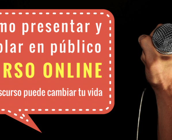 Curso online certificado : Cómo presentar y hablar en público