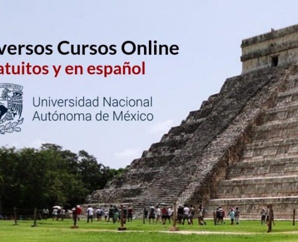 Cursos en línea ofrecidos por la UNAM Gratuitos y en español