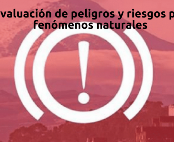 Curso online y gratuito sobre evaluación de peligros y riesgos por fenómenos naturales