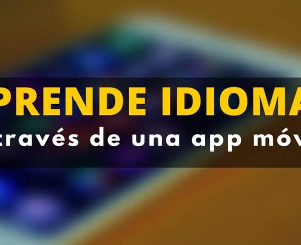 Aprende inglés, francés, alemán y otros idiomas a través de una aplicación móvil gratuita