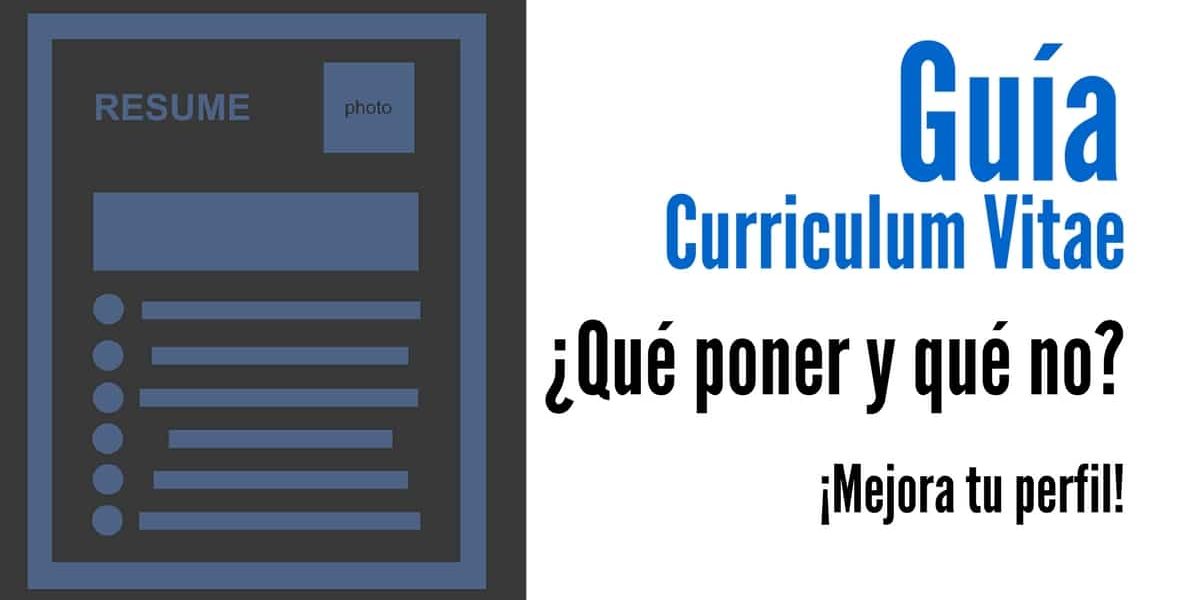 Mejora tu curriculum aprendiendo qué poner y qué no