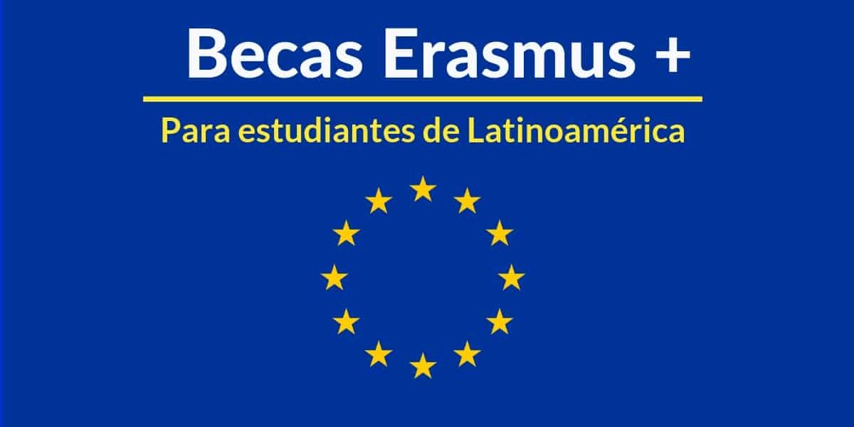 Programa de becas Erasmus+ en EUROPA para latinoamericanos