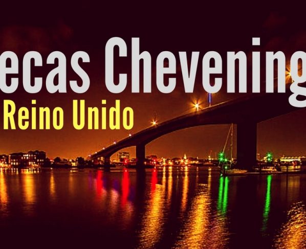 Becas Chevening en Reino Unido: aplica sin ser admitido a la Universidad