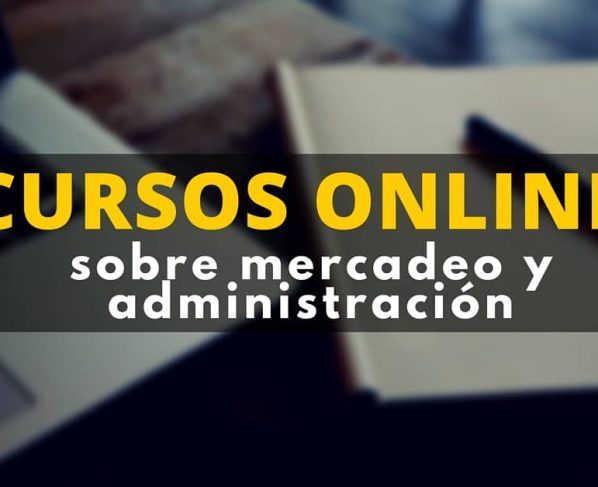 Curso virtual y gratuito sobre mercadeo y administración
