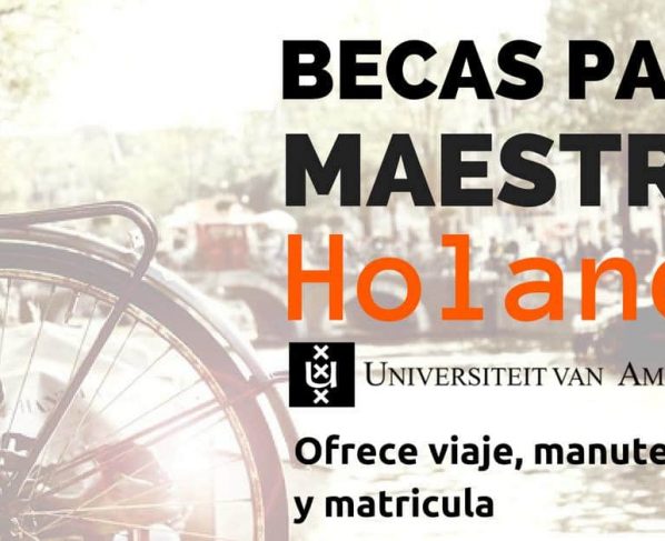 Becas completas para Maestría en la Universidad de Ámsterdam y otras Becas en Holanda – Ideal para latinoamercanos