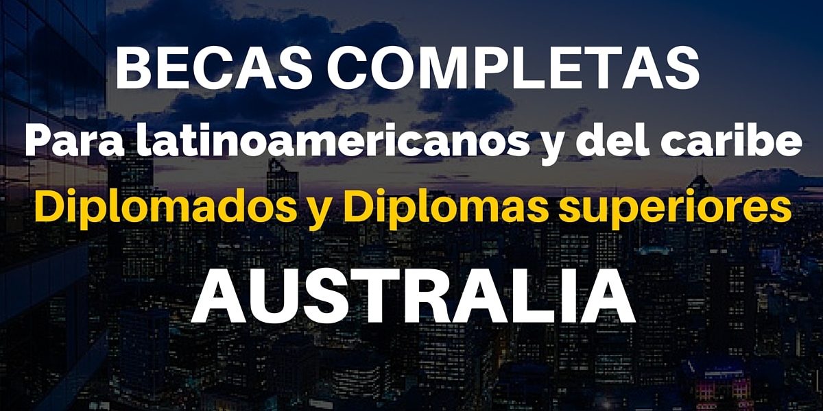 Buscas un curso de profundización? Becas completas de entrenamiento profesional en Australia